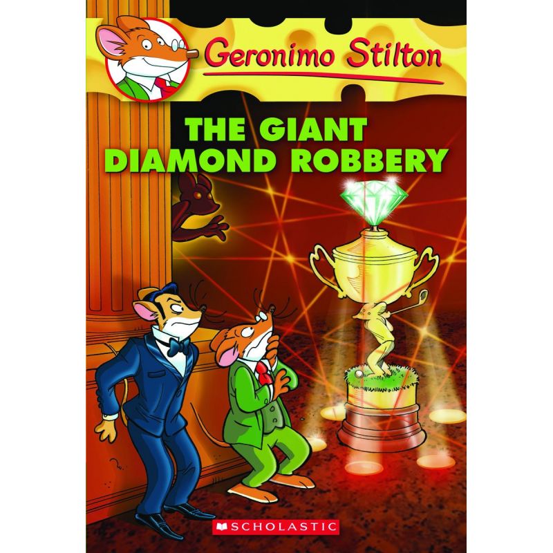 GERONIMO STILTON 44: THE GIANT DIAMOND ROBBERY