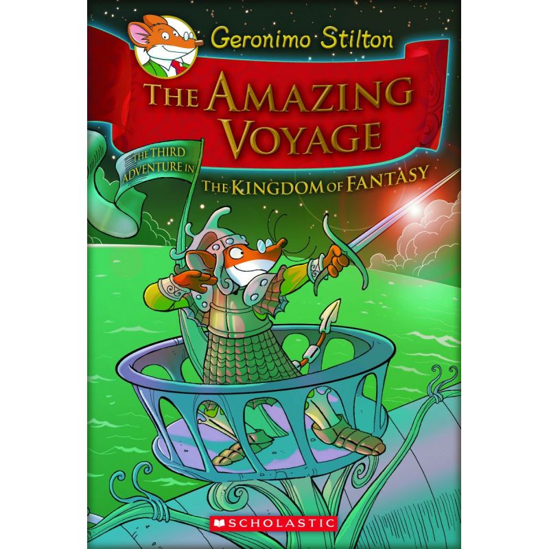 GERONIMO STILTON AND THE KINGDOM OF FANTASY 3: THE AMAZING VOYAGE
