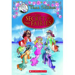 THEA STILTON SPECIAL EDITION 2: THE SECRET OF THE FAIRIES