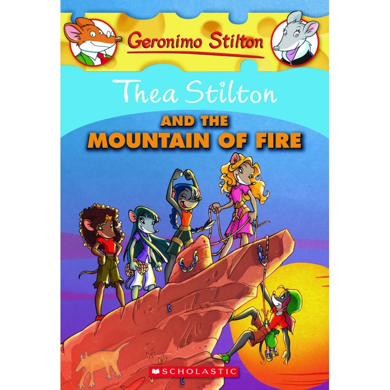 GERONIMO STILTON SPECIAL EDITION 2: THEA STILTON AND THE MOUNTAIN OF FIRE