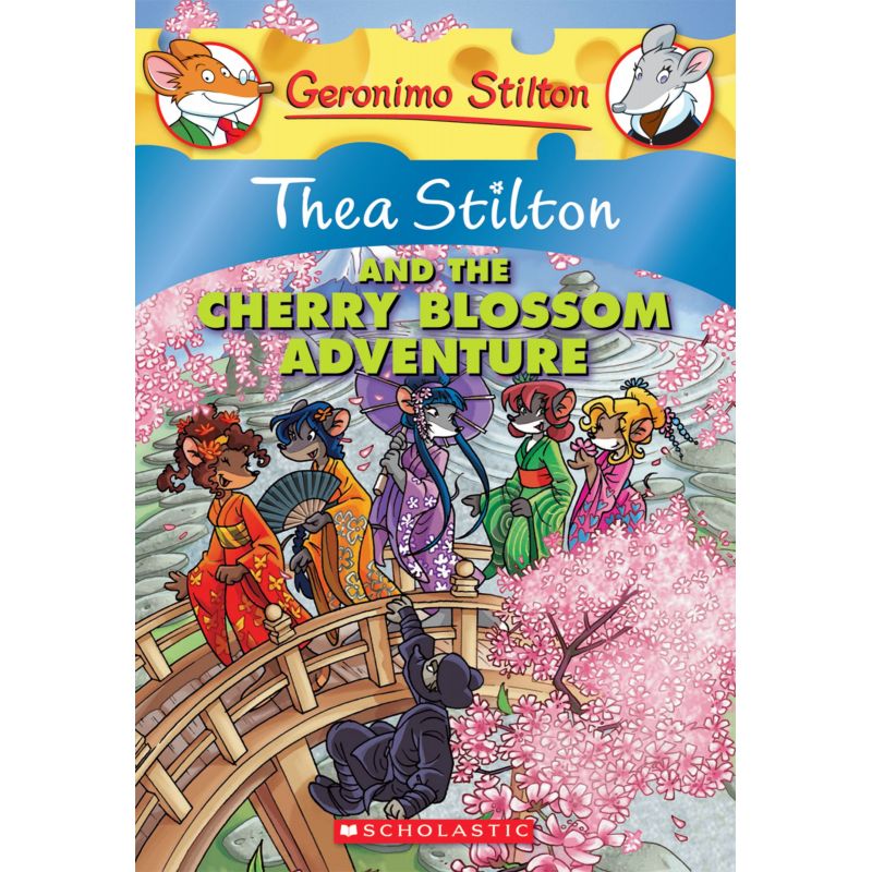 GERONIMO STILTON SPECIAL EDITION 6: THEA STILTON AND THE CHERRY BLOSSOM ADVENTURE