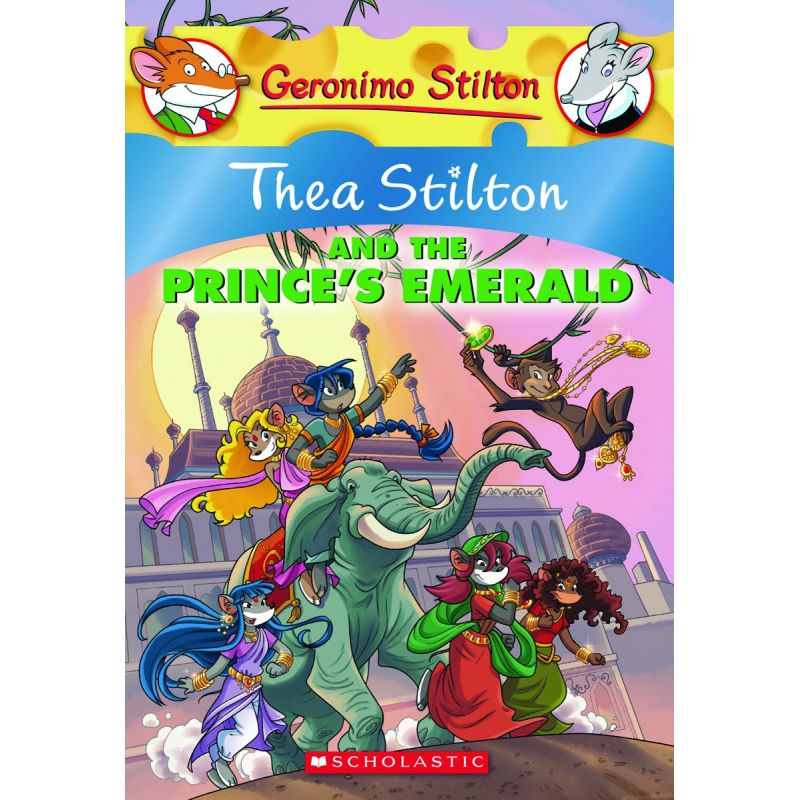 GERONIMO STILTON SPECIAL EDITION 12: THEA STILTON AND THE PRINCE`S EMERALD