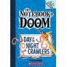NOTEBOOK OF DOOM, THE 2: DAY OF THE NIGHT CRAWLERS