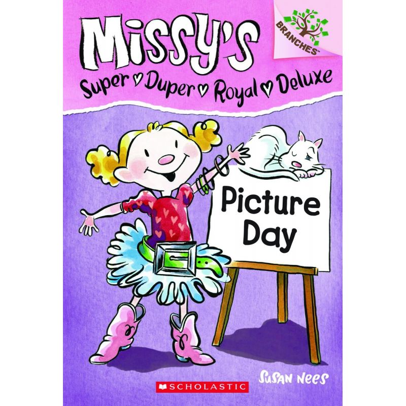 MISSY'S SUPER DUPER ROYAL DELUXE1: PICTURE DAY