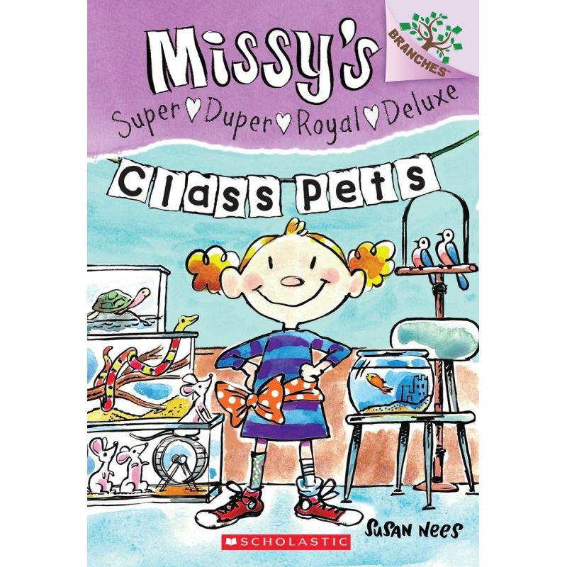 MISSY'S SUPER DUPER ROYAL DELUXE 2: CLASS PETS