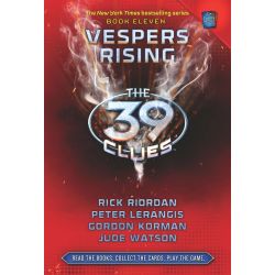 THE 39 CLUES 11: VESPERS RISING