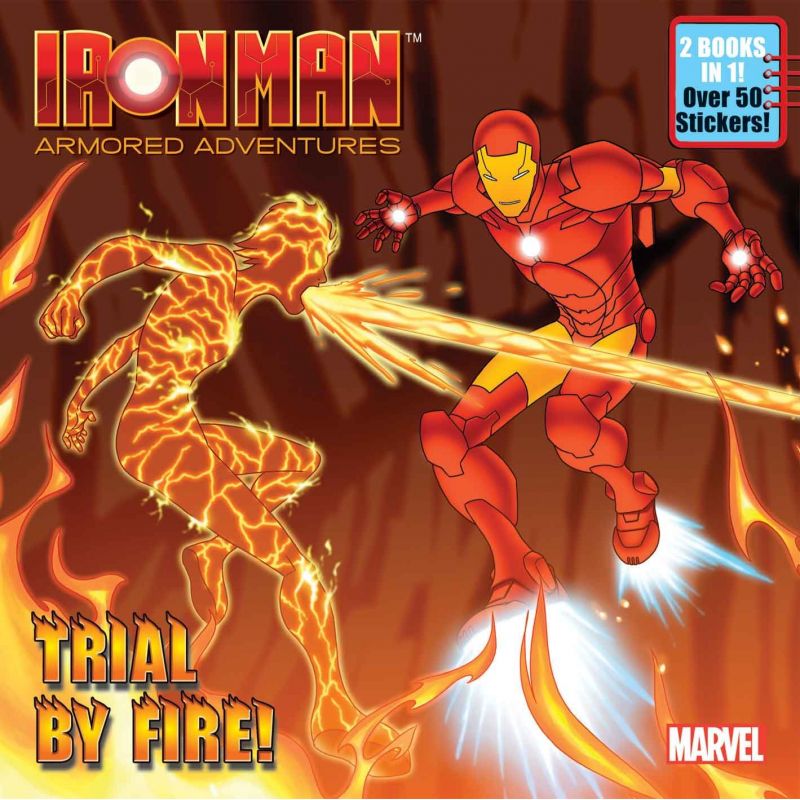 IRONMAN ARMORED ADVENTURE: 2 BOOKS IN 1: AWESOME ARMORY! & TRIAL BY FIRE!
