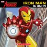 THE AVENGERS: EARTH'S MIGHTIEST HEROES: IRON MAN IS BORN