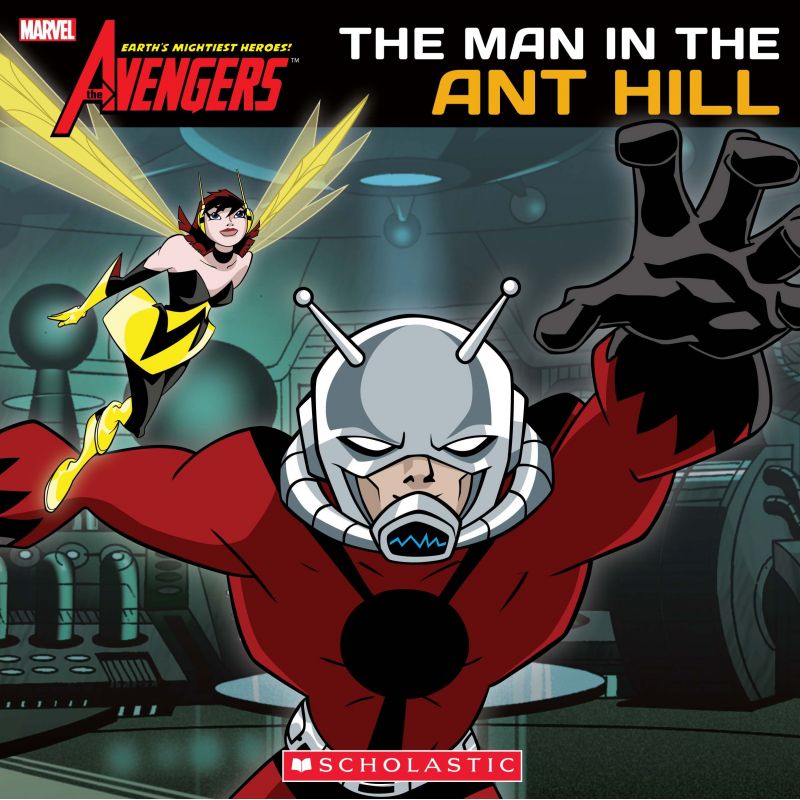 THE AVENGERS: EARTH'S MIGHTIEST HEROES: THE MAN IN THE ANT HILL