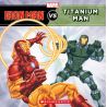THE INVINCIBLE IRON MAN VS. TITANIUM MAN