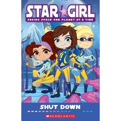 Star Girl 7: Shut Down