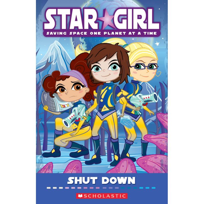 Star Girl 7: Shut Down