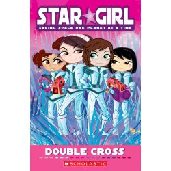 Star Girl 8: Double Cross