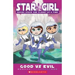 Star Girl 11: Good vs Evil