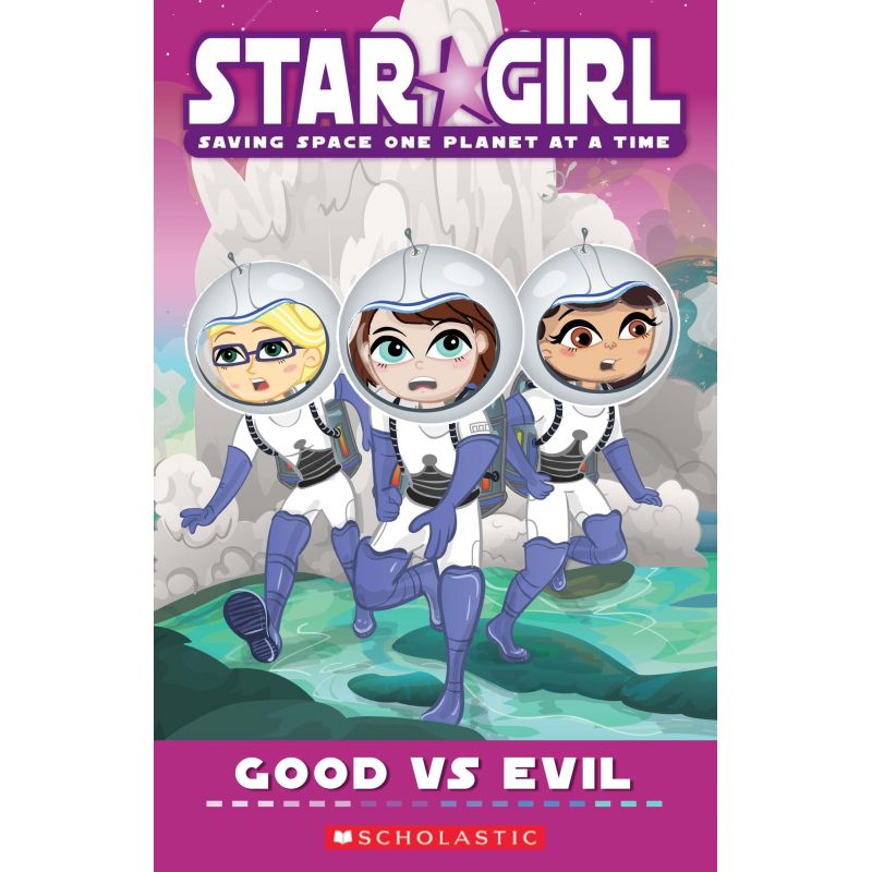Star Girl 11: Good vs Evil