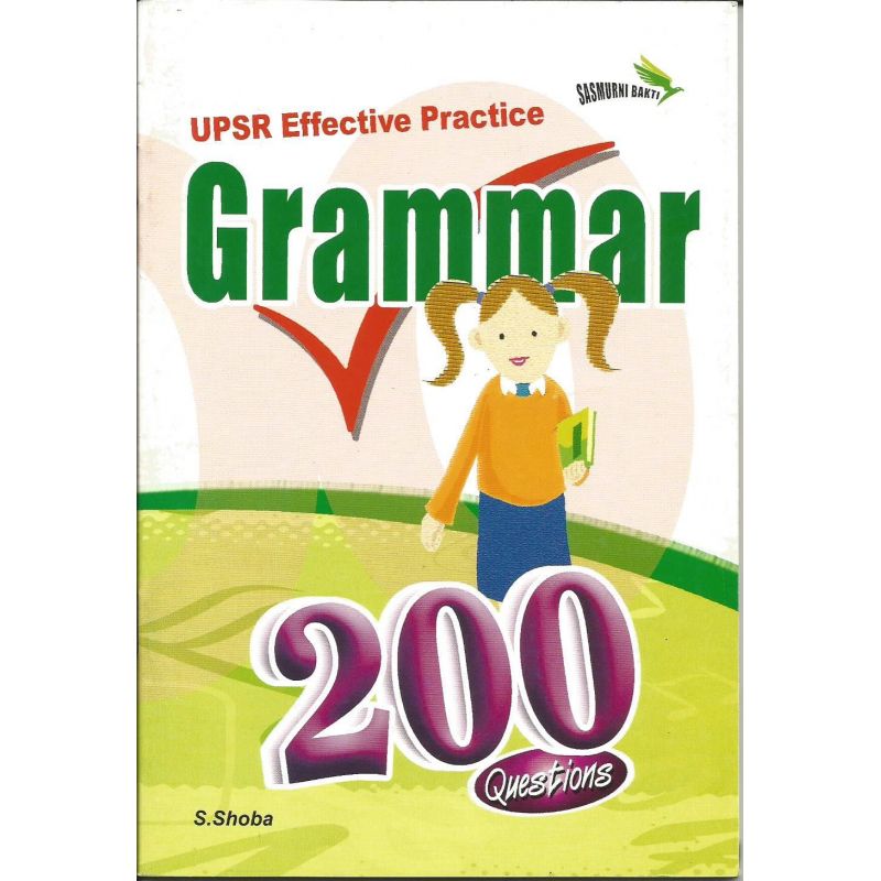 UPSR Effective Pratice Grammar 200 Questions