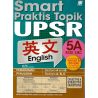 Smart Praktis Topik 英文5A (配合最新UPSR格式)