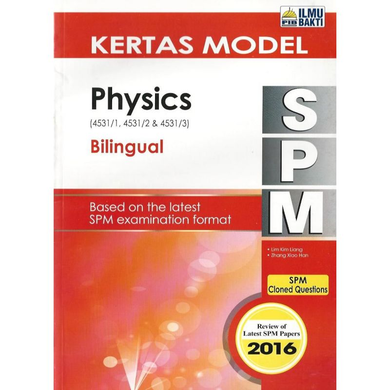 Kertas Model SPM Physics (Bilingual)