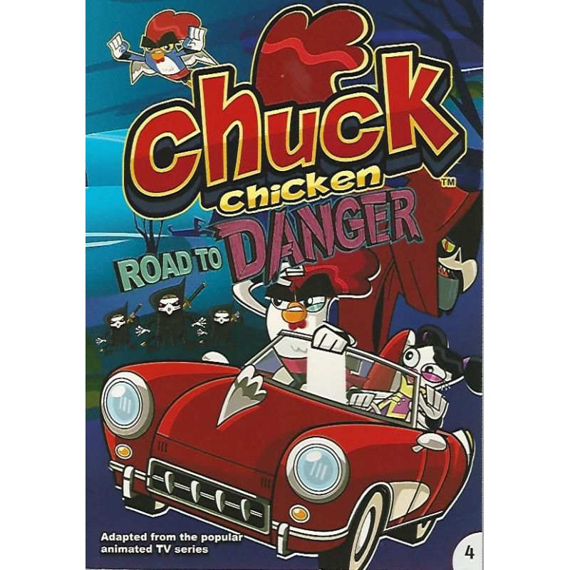 Chuck Chicken Road To Danger