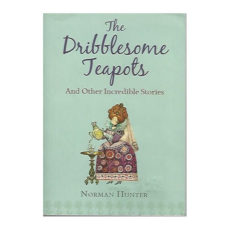 The Dribblesome Teapots