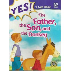 Yes! I Can Read 3 The Father, the Son, and the Donkey