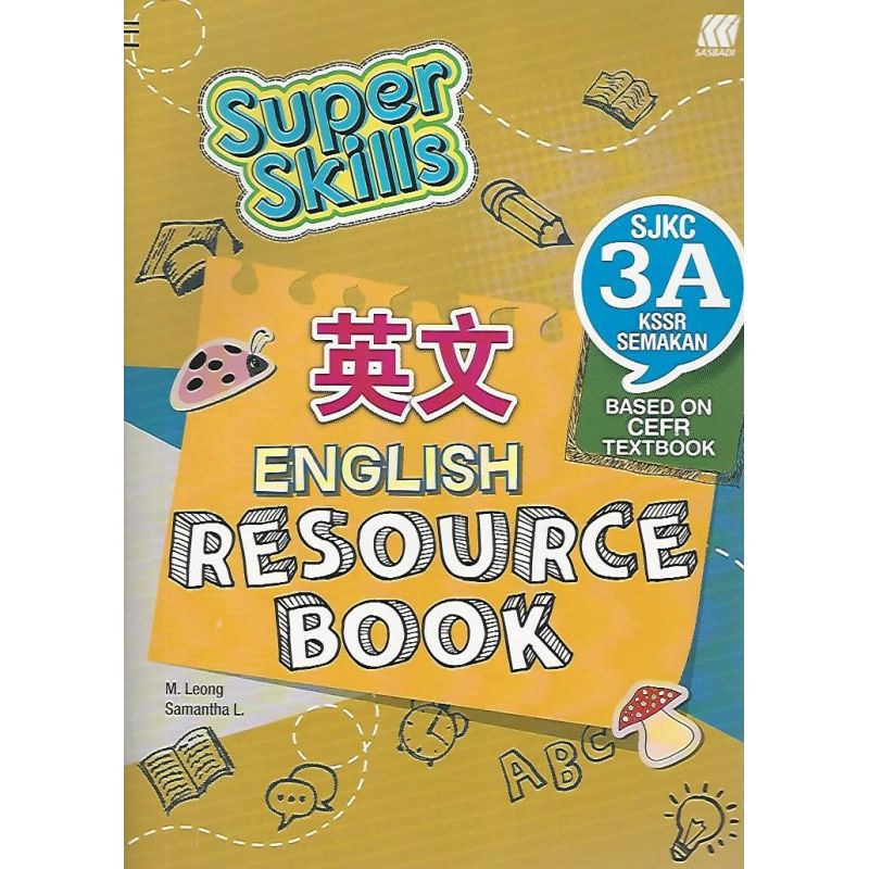 Super Skills English Resource Book SJKC 3A KSSR Semakan