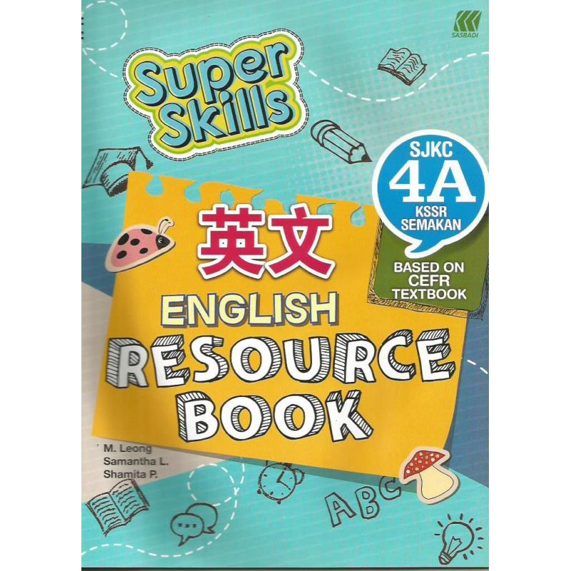 Super Skills English Resource Book SJKC 4A KSSR Semakan