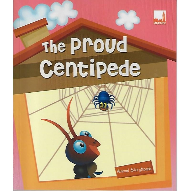 Animal Storyhouse 1 The Proud Centipede