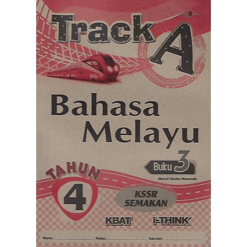 Track A Bahasa Melayu Buku 3 Tahun 4 KSSR Semakan