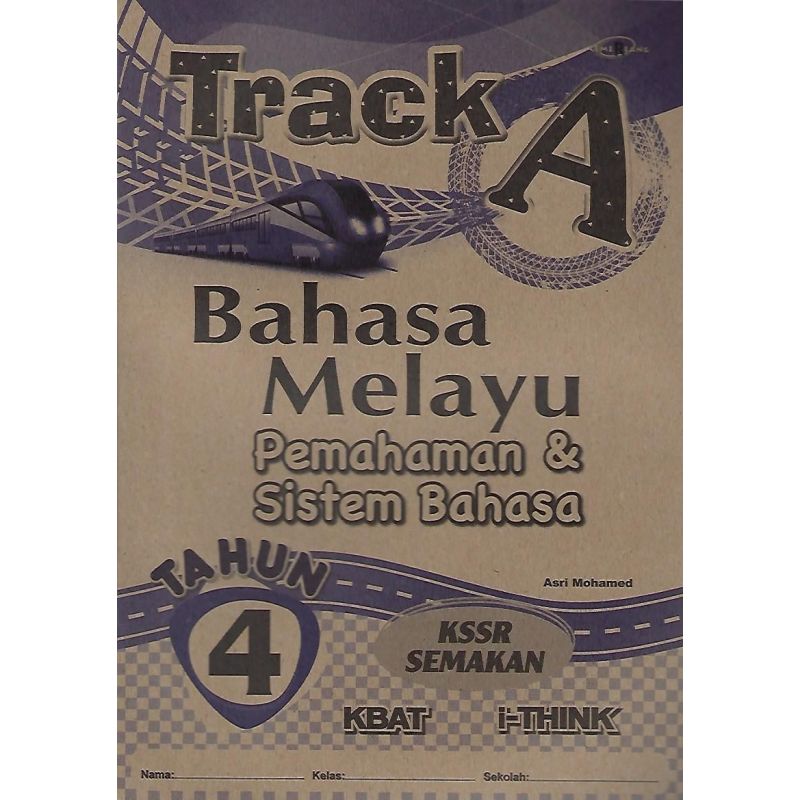Track A Bahasa Melayu Pemahaman & Sistem Bahasa Tahun 4 KSSR Semakan