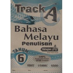Track A Bahasa Melayu...