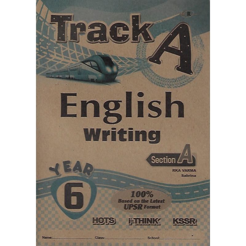 Track A English Writing Section A Year 6 KSSR