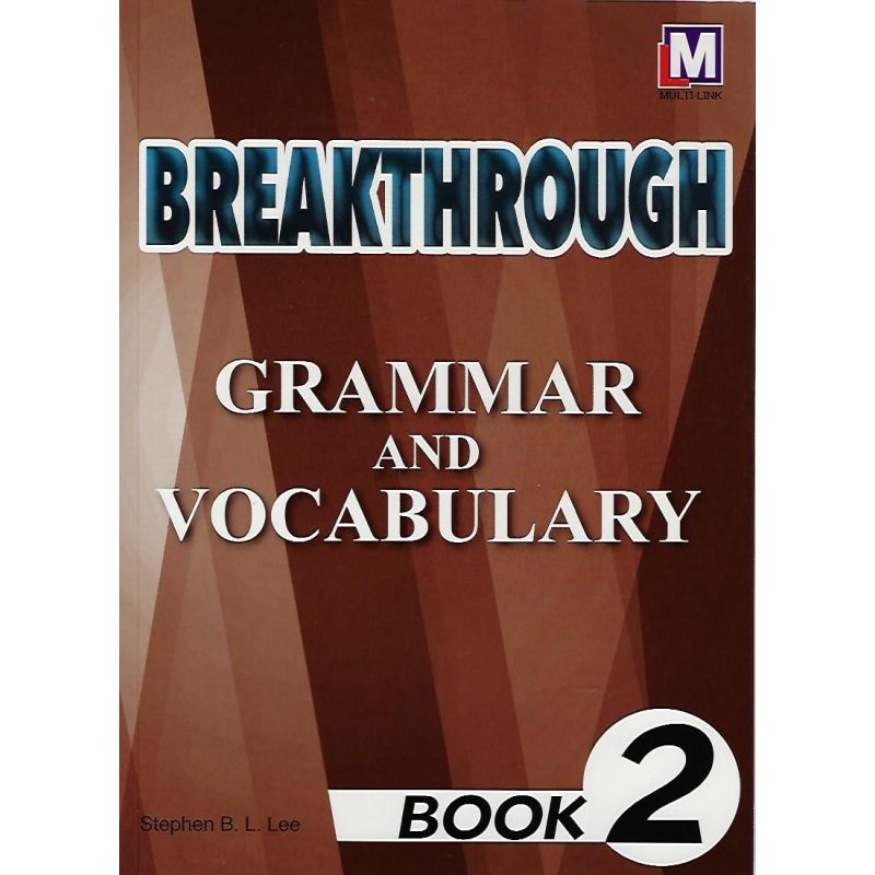Breakthrough Grammar and Vocabulary Book 2