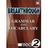 Breakthrough Grammar and Vocabulary Book 2