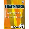 Breakthrough Grammar and Vocabulary Book 3