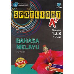 Spotlight A+ Bahasa Melayu...