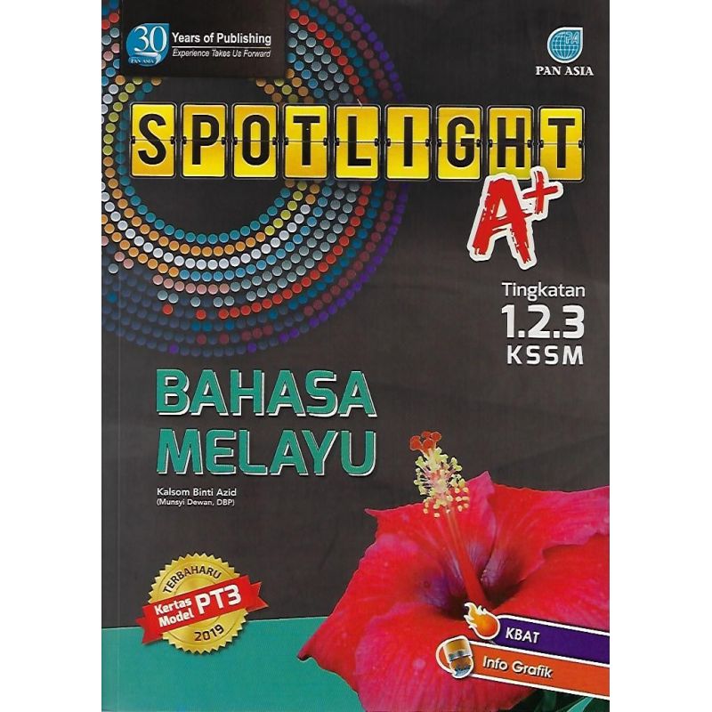 Spotlight A+ Bahasa Melayu Tingkatan 1.2.3 KSSM