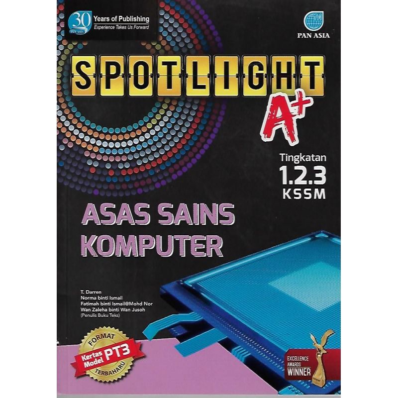 Spotlight A+ Asas Sains Komputer Tingkatan 1.2.3 KSSM