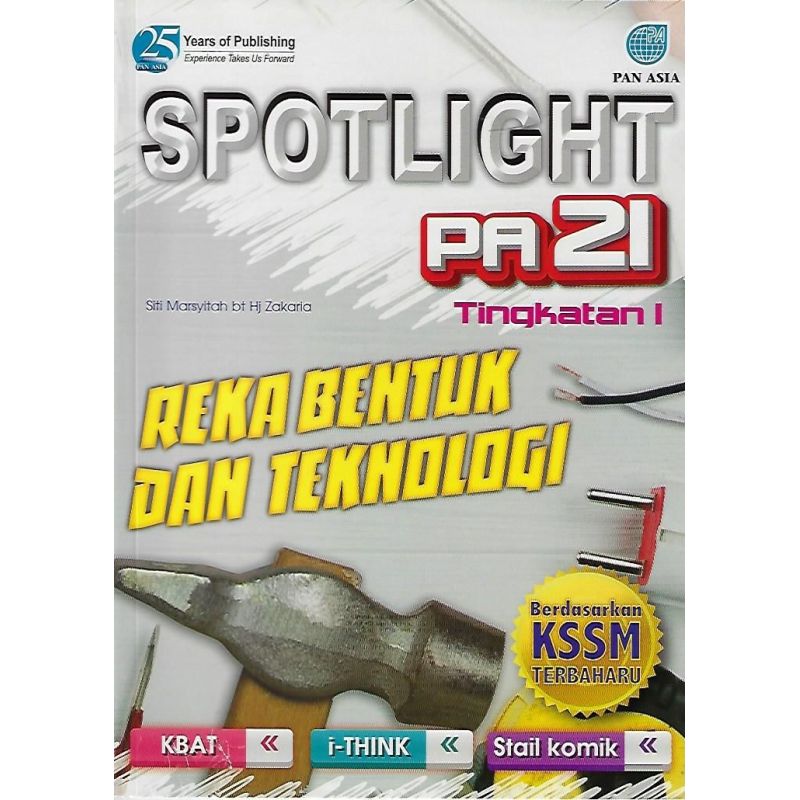 Spotlight PA21 Reka Bentuk dan Teknologi Tingkatan 1 KSSM