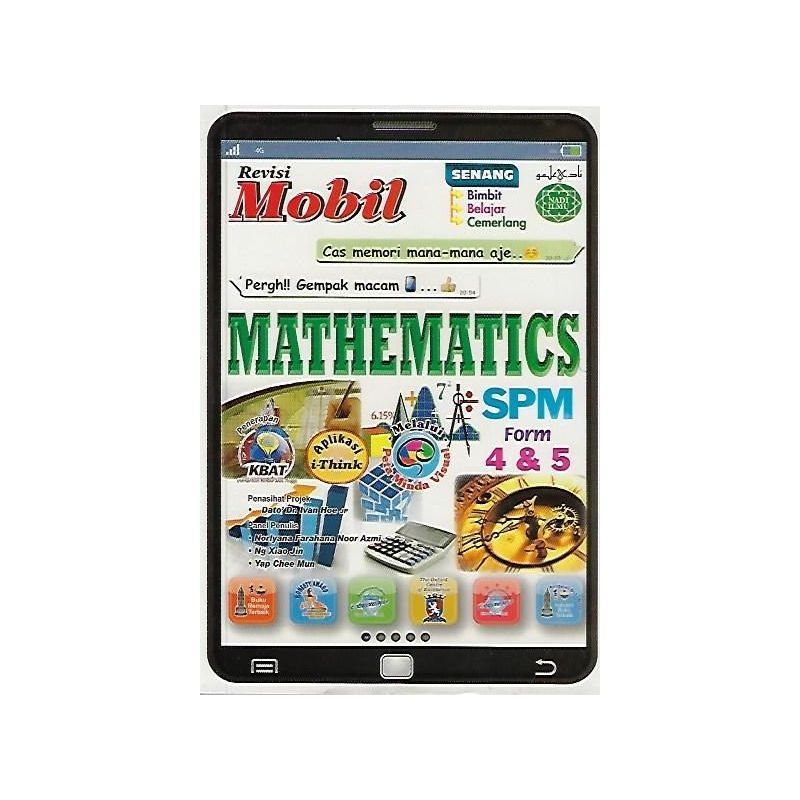 Revisi Mobil SPM Mathematics Form 4 & 5