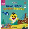 Baby Shark And Family's Adventure 3 Police Sharks To The Rescue