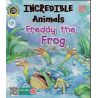 Incredible Animals 6 Freddy The Frog