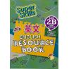 Super Skills English Resource Book SJKC 2B KSSR Semakan